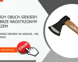 Solidna część siekiery z ostrym, odpornym na korozję ostrzem. Idealna do prac w drewnie.
